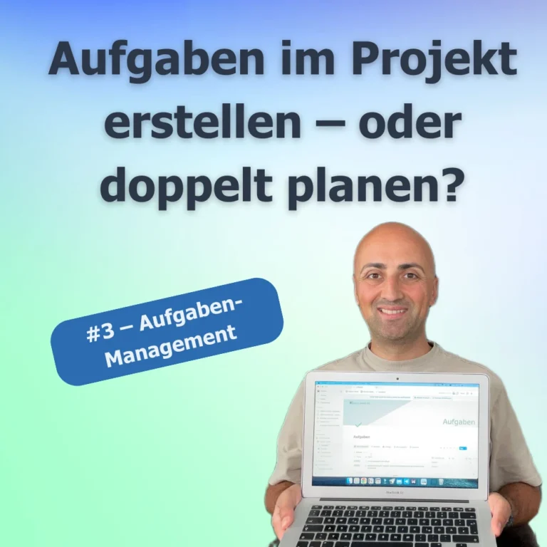 Aufgaben-Management: Teil 3 - Aufgaben direkt im Projekt planen
